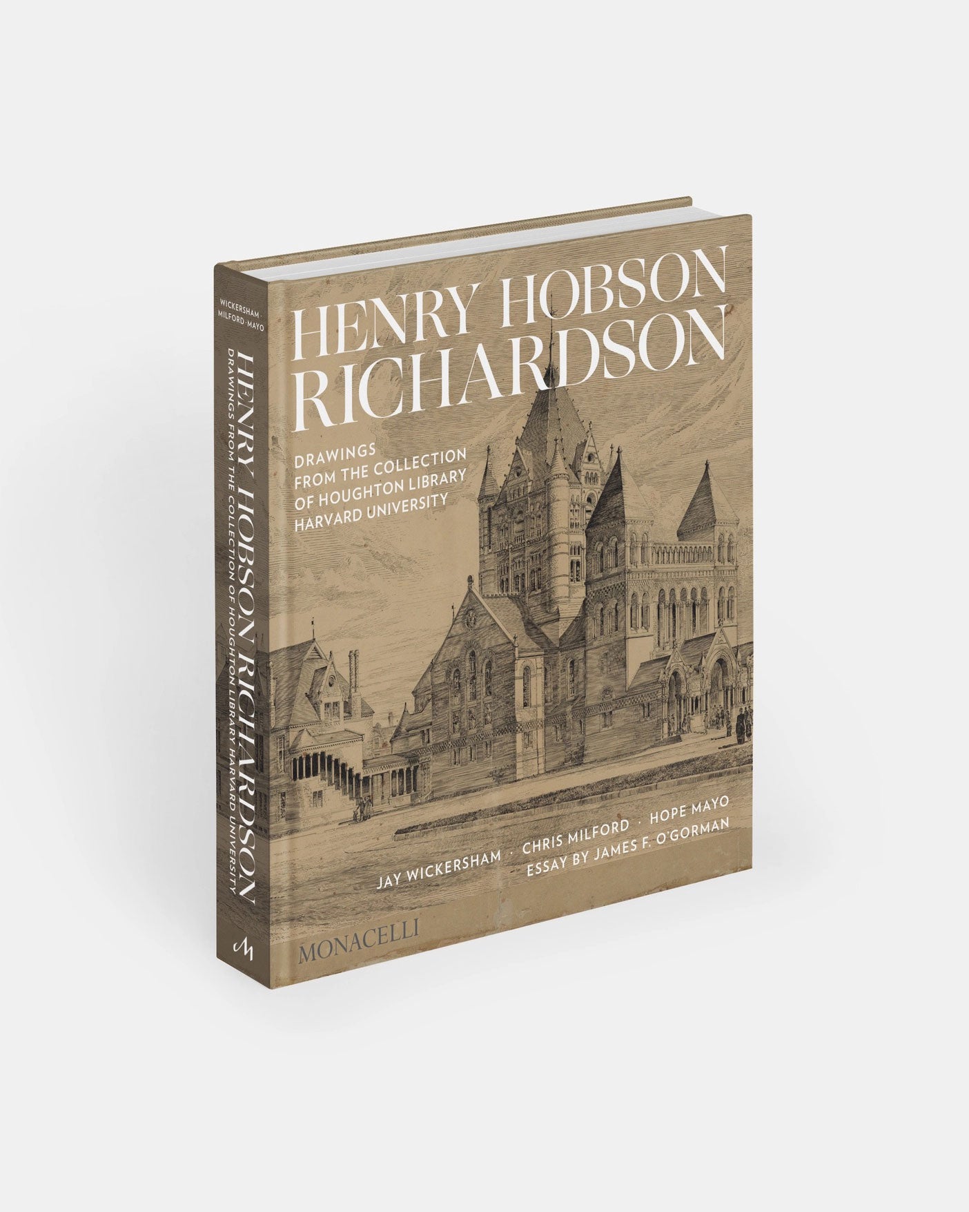 Henry Hobson Richardson: Drawings from the Collection of Houghton Library, Harvard University