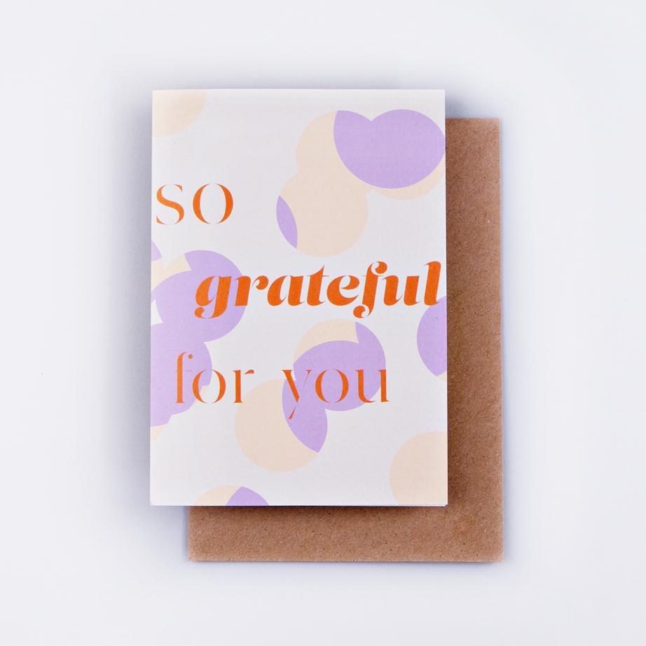 The Completist Grateful For You Card